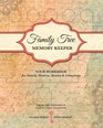 Family Tree Memory Keeper Your Workbook for Family History Stories and Genealogy