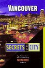 Vancouver Secrets of the City