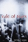 Vale of Tears A Novel