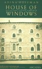 House of Windows Portraits from a Jerusalem Neighbourhood