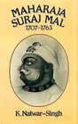 Maharaja Suraj Mal 17071763 his life and times
