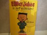 Ellray Is Not a Chicken