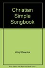 Christian Simple Songbook