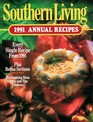 Southern Living 1991 Annual Recipes (Southern Living Annual Recipes)