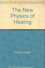 The New Physics of Healing/Cassette: Inside the Medicine of the Future