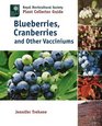 Blueberries Cranberries and Other Vacciniums