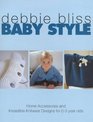 Baby Style Home Accessories and Irresistible Knitwear Designs for 03 Year Olds