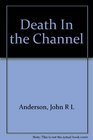 Death In the Channel