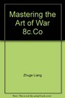 Mastering the Art of War 8cCo