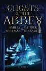 Ghosts of the Abbey