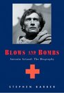 Blows and Bombs  Antonin Artaud The Biography