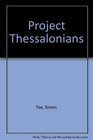 Project Thessalonians