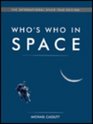 Who's Who in Space  The International Space Year Edition