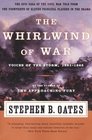 The Whirlwind of War  Voices of the Storm 18611865