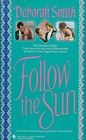 Follow the Sun Sundance and the Princess / Tempting the Wolf / Kat's Tale