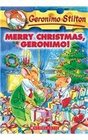 Merry Christmas, Geronimo! (Geronimo Stilton (Numbered Prebound))