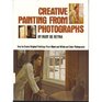 Creative Painting from Photographs