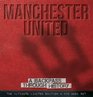 Manchester United A Backpass Through History
