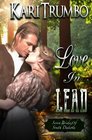 Love in Lead (Seven Brides of South Dakota) (Volume 3)