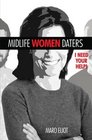 Midlife Women Daters: I Need Your Help!