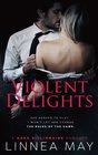 Violent Delights A Dark Billionaire Romance