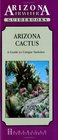 Arizona Cactus A Guide to Unique Varieties