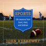Sports Life Lessons from Court Field and Gridiron