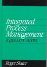 Integrated Process Management A Quality Model