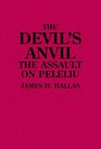 The Devil's Anvil The Assault on Peleliu