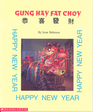 Gung Hay Fat Choy Happy New Year Festivals and Holidays