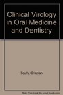 Clinical Virology in Oral Medicine and Dentistry