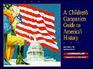 A Children's Companion Guide to America's History: History and Government