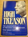 High Treason Assassination of President John F Kennedy  What Really Happened