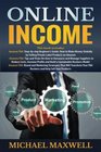 Online Income This Book Includes  Amazon FBA Stepbystep Beginner's Guide How to Make Money Globally How to Outsource and Manage Suppliers Brand and Marketing Strategies