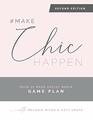 #makechichappen: Your 52 Week Social Media Game Plan