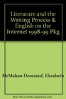 Literature and the Writing Process  English on the Internet 199899 Pkg