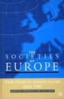 Development of Trade Unions in Western Europe 194595