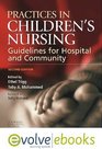 Practices in Children's Nursing Guidelines for Hospital and Community