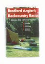 Bradford Angier's Backcountry Basics: Wilderness Skills and Outdoor Know-How