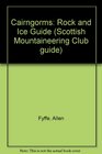 Cairngorms Rock and Ice Guide