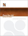 Pass The 66  2015 A Plain English Explanation To Help You Pass The Series 66 Exam