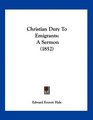 Christian Duty To Emigrants A Sermon
