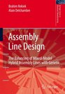 Assembly Line Design The Balancing of MixedModel Hybrid Assembly Lines with Genetic Algorithms