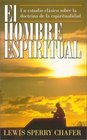 Hombre espiritual El He That is Spiritual