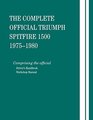 Complete Official Triumph Spitfire 1500, Model Years 1975 - 1980: Comprising the Official Driver's Handbook and Workshop Manual (Triumph)