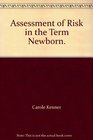 Assessment of Risk in the Term Newborn