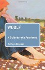 Woolf A Guide for the Perplexed