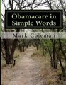 Obamacare in Simple Words