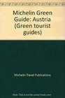 Austria (Michelin Green Tourist Guides)