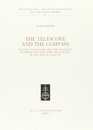The telescope and the compass Teofilo Gallaccini and the dialogue between architecture and science in the age of Galileo